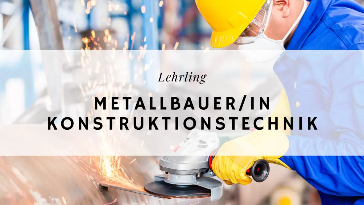 metallbauer-in-konstruktionstechnik-lehrling